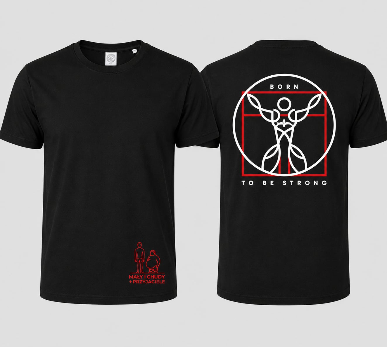 Tshirt Unisex - Born to be Strong
